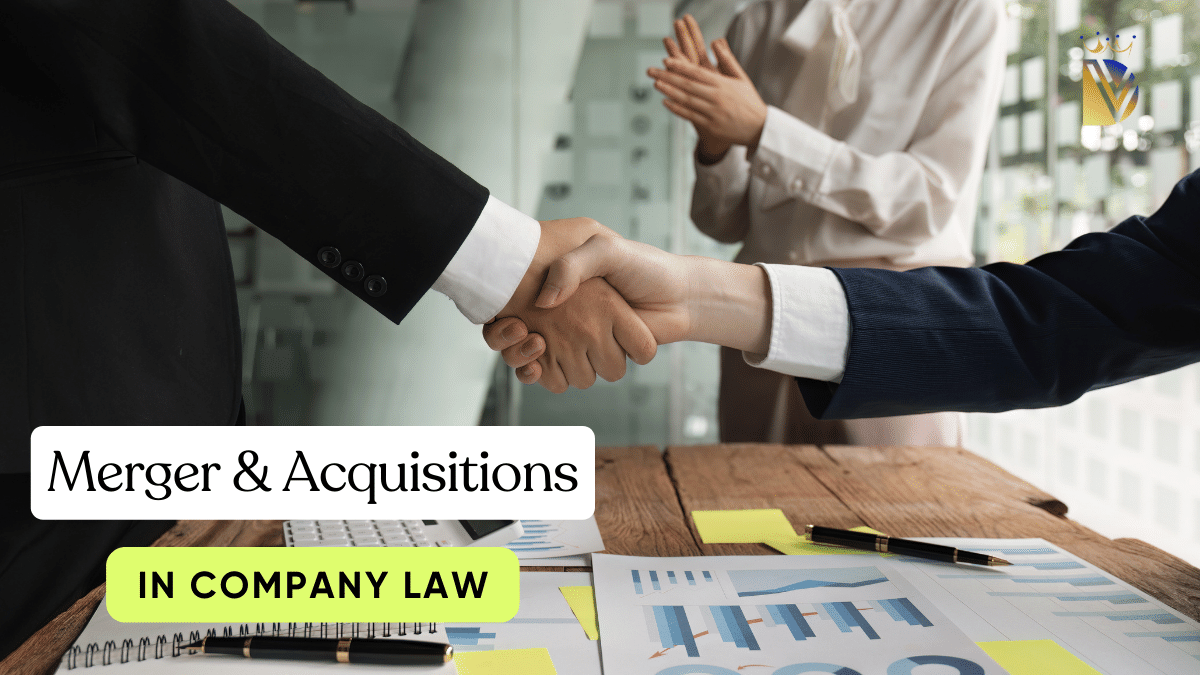 Mergers and Acquisitions in Company Law